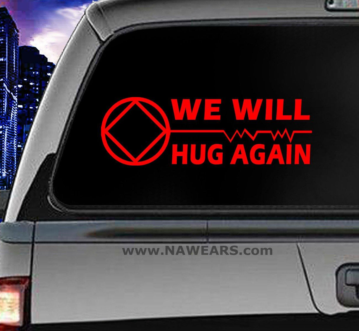 Win Decal- We Will Hug Again - nawears