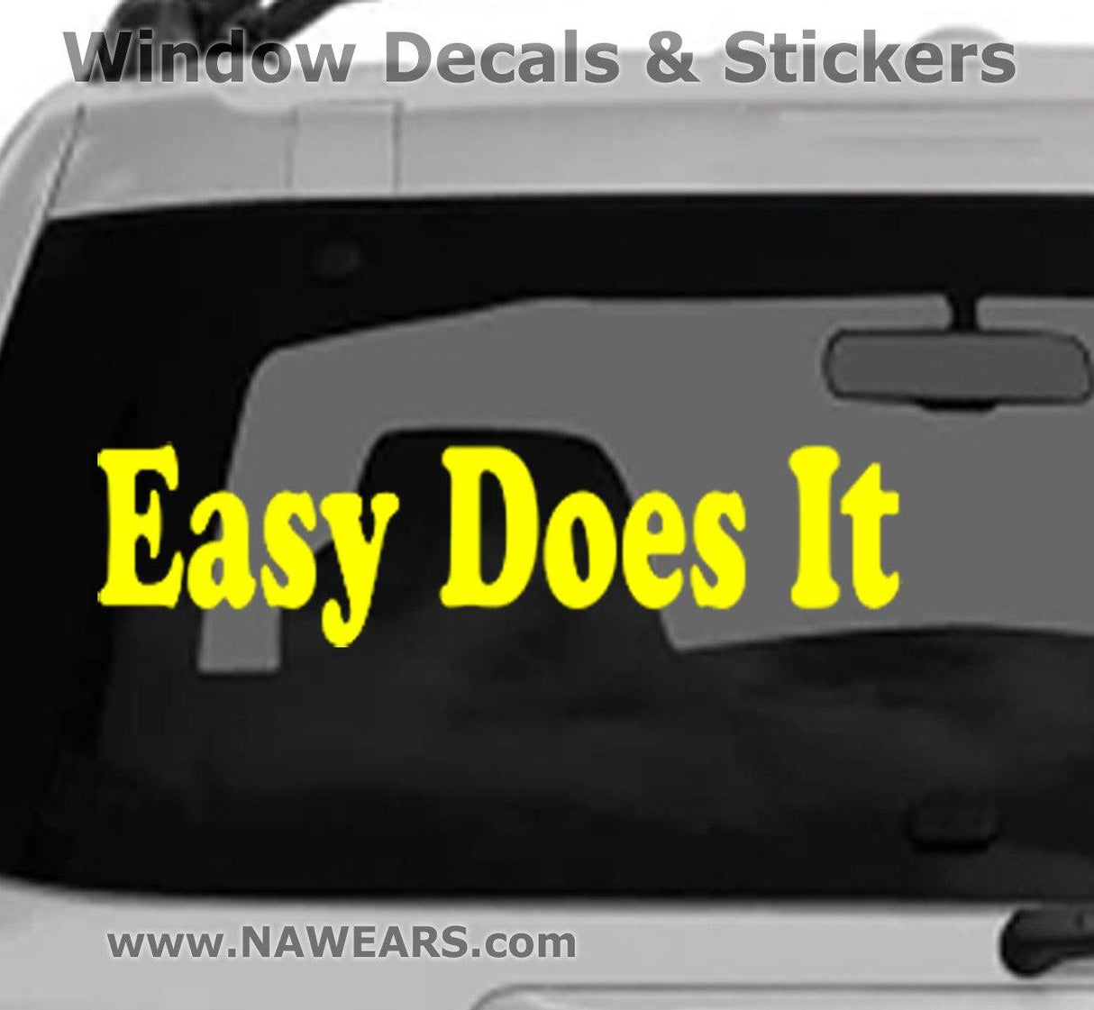 Win Decal - AA Easy Does It - nawears