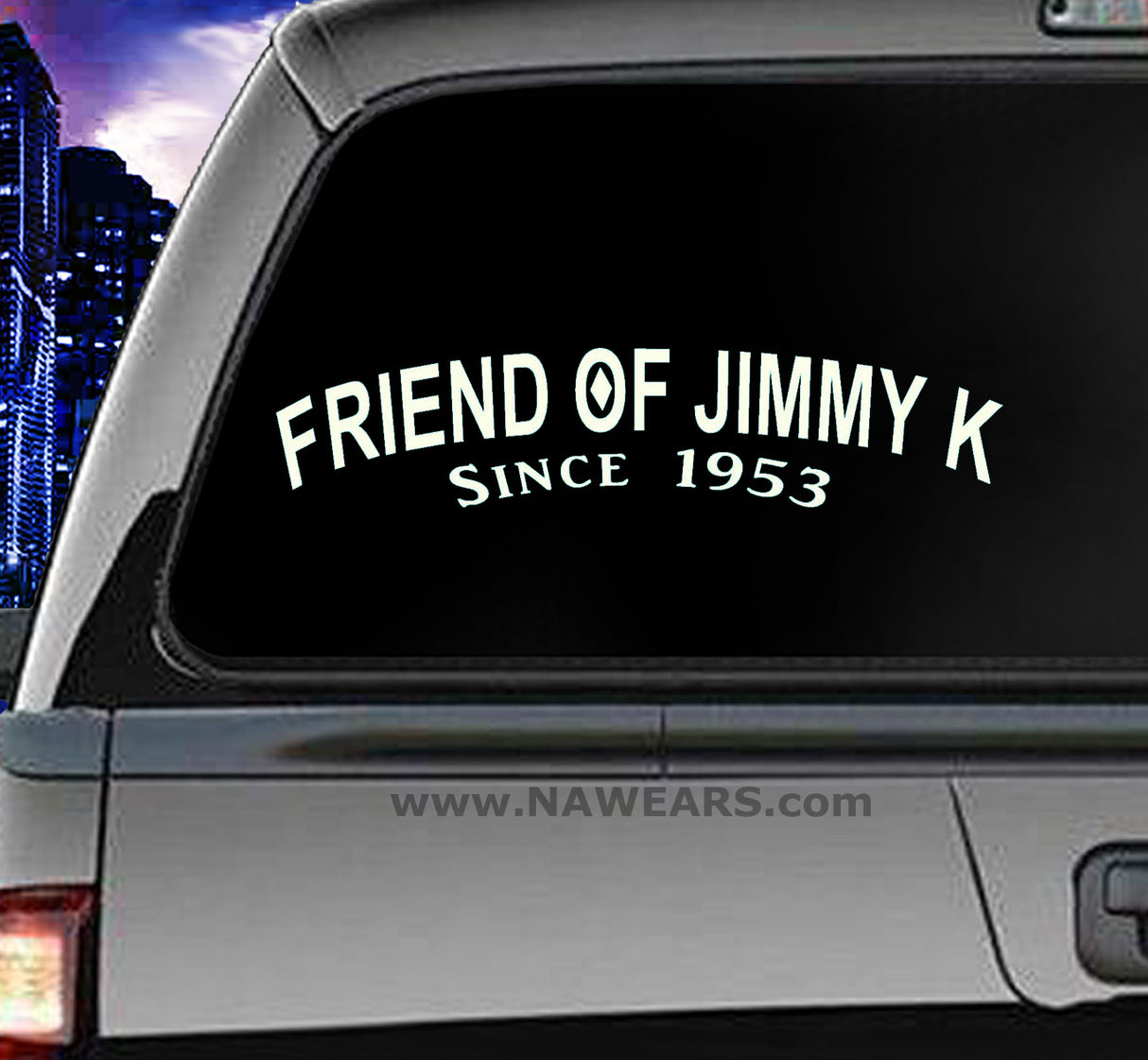 Win Decal - Friend Of Jimmy K