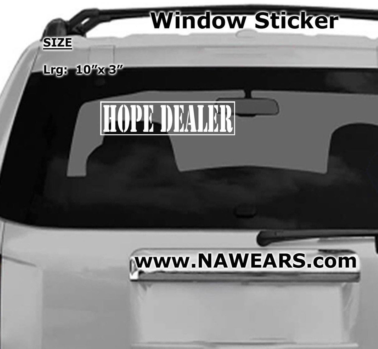 Win Decal- Hope Dealer - nawears