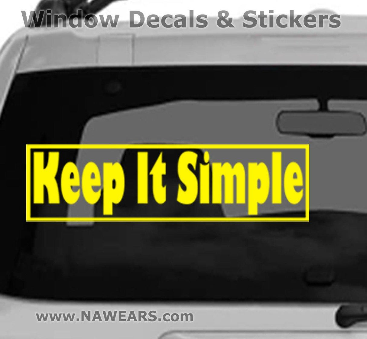 Win Decal - AA Keep It Simple - nawears