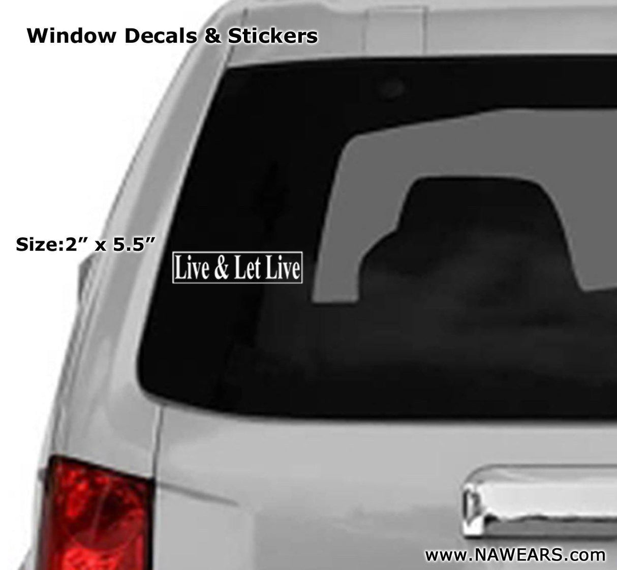 Win Decal - AA Live & Let Live - nawears