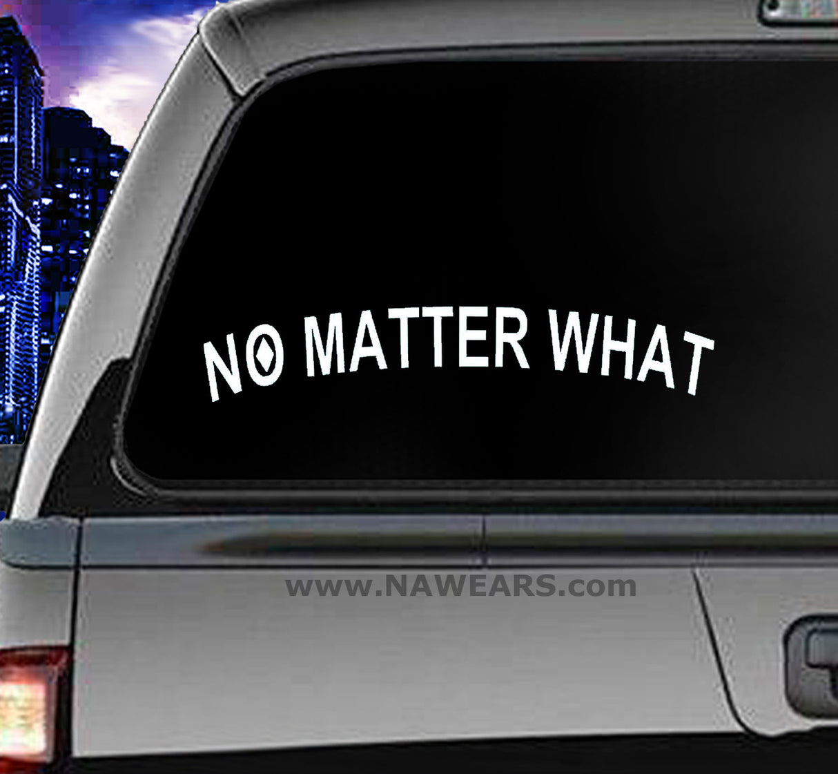 Win Decal - No Matter What