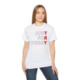 Just For Today -TRY V.2 dtg Tee