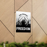 Blessded With Freedom Vertical Posters