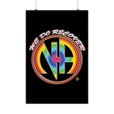 We Do Revover Rainbow Vertical Posters