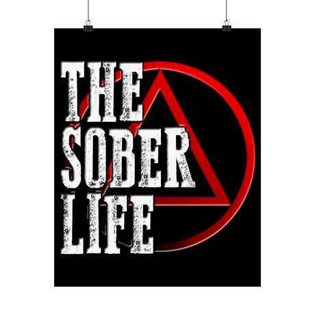 The Sober Life Vertical Posters