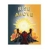 Rise Above V.2 Vertical Posters