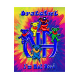 Grateful I'm Not Dead  Vertical Posters