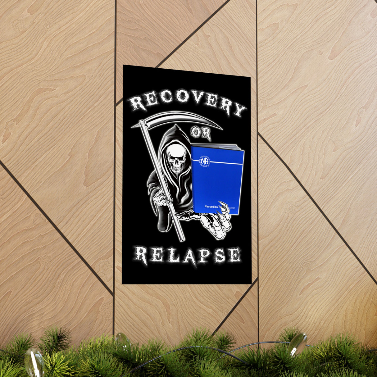 Recovery Or Relapse Vertical Posters