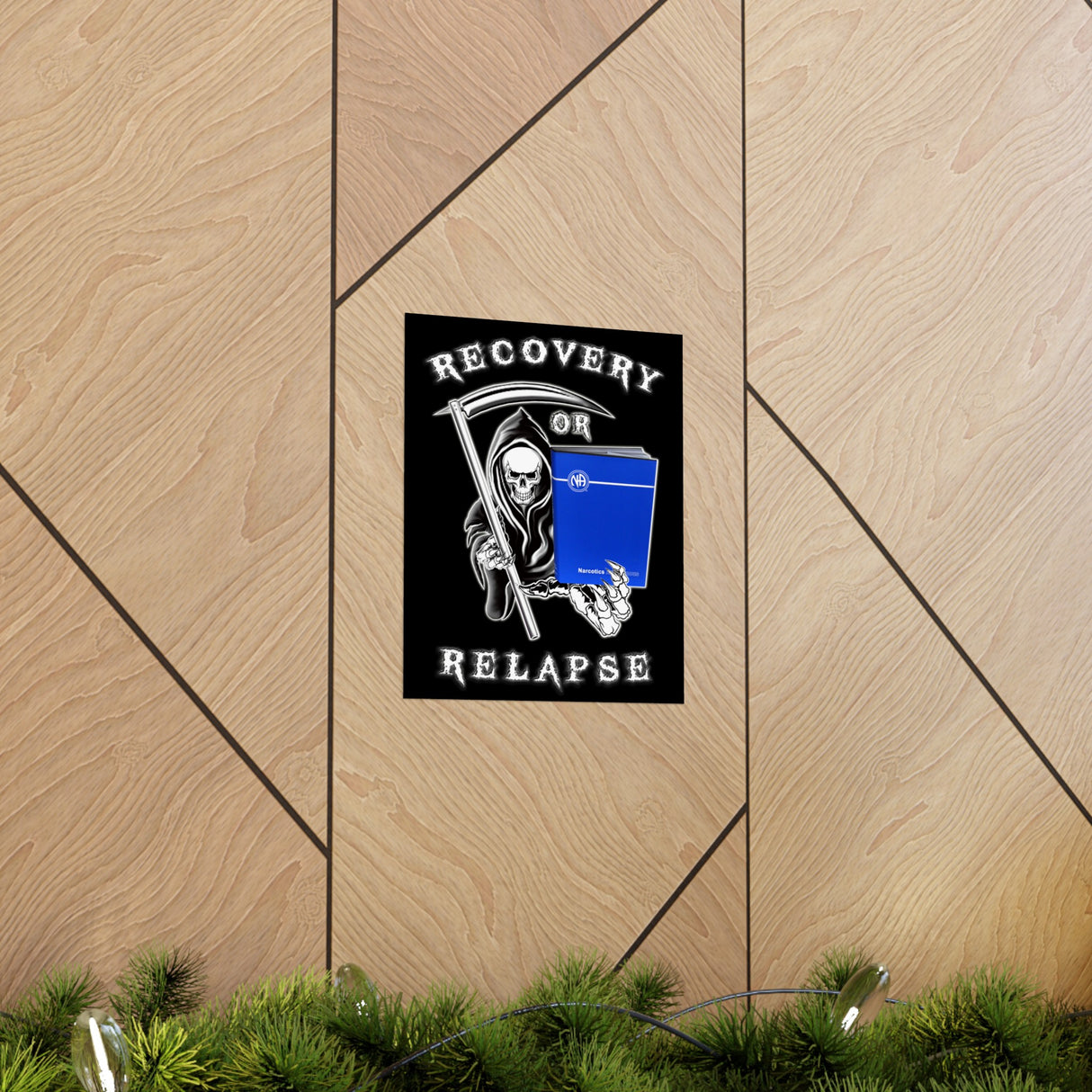 Recovery Or Relapse Vertical Posters