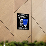 Recovery Or Relapse Vertical Posters