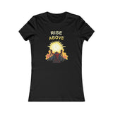 Rise Above V.2 Women's DTG Tee