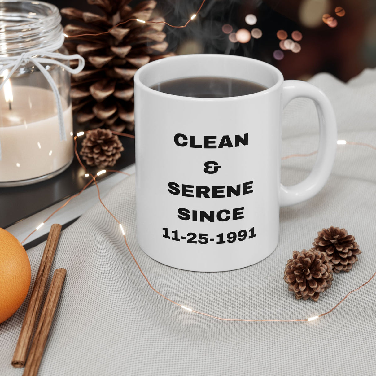 Clean & Serene Since Customized Ceramic Mug, (11oz, 15oz)