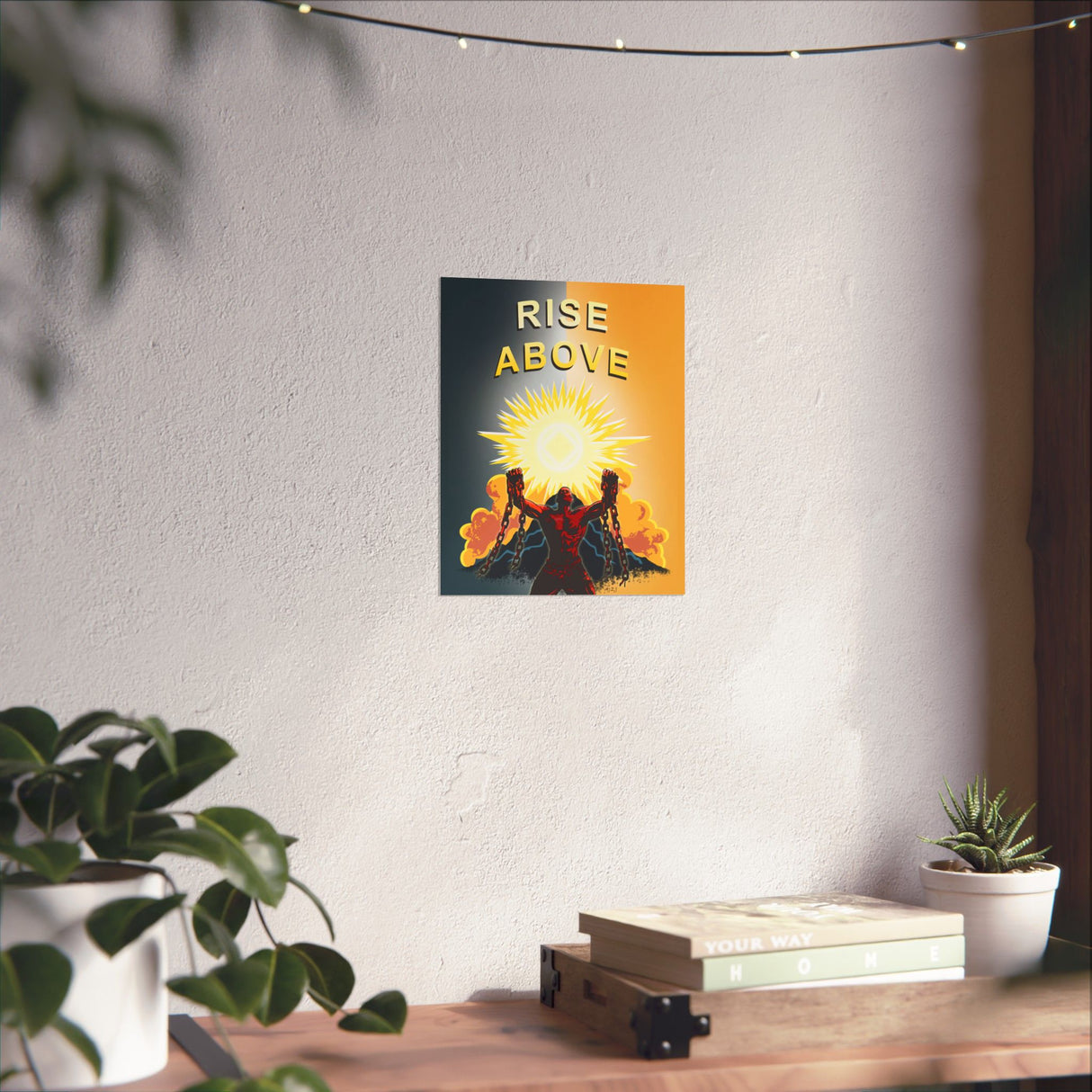 Rise Above V.2 Vertical Posters