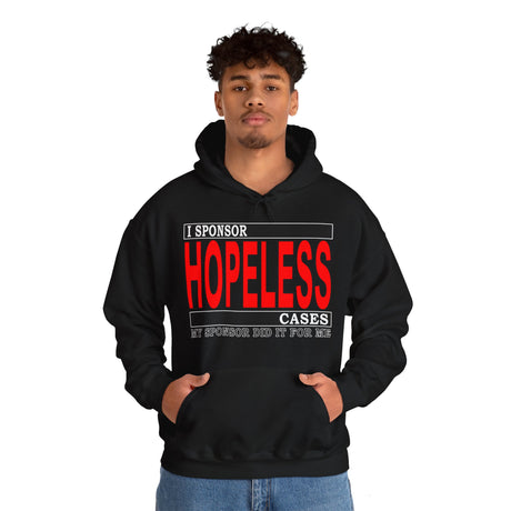 I Sponsor Hopeless Cases dtg Hoodie