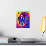 Grateful I'm Not Dead  Vertical Posters