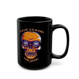 Live Clean Or Die Skull 11/15oz Black Mug