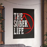 The Sober Life Vertical Posters