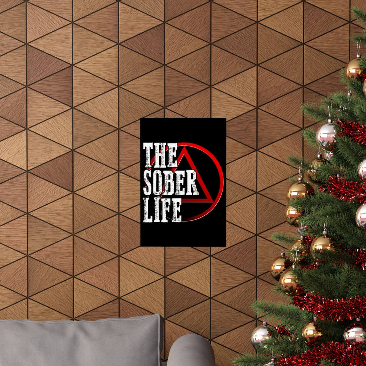 The Sober Life Vertical Posters