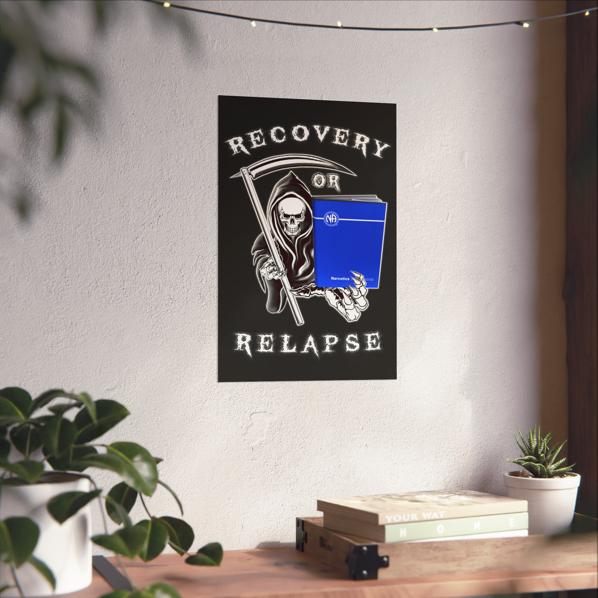 Recovery Or Relapse Vertical Posters