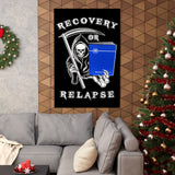 Recovery Or Relapse Vertical Posters