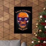 Live Clean Skull Vertical Posters