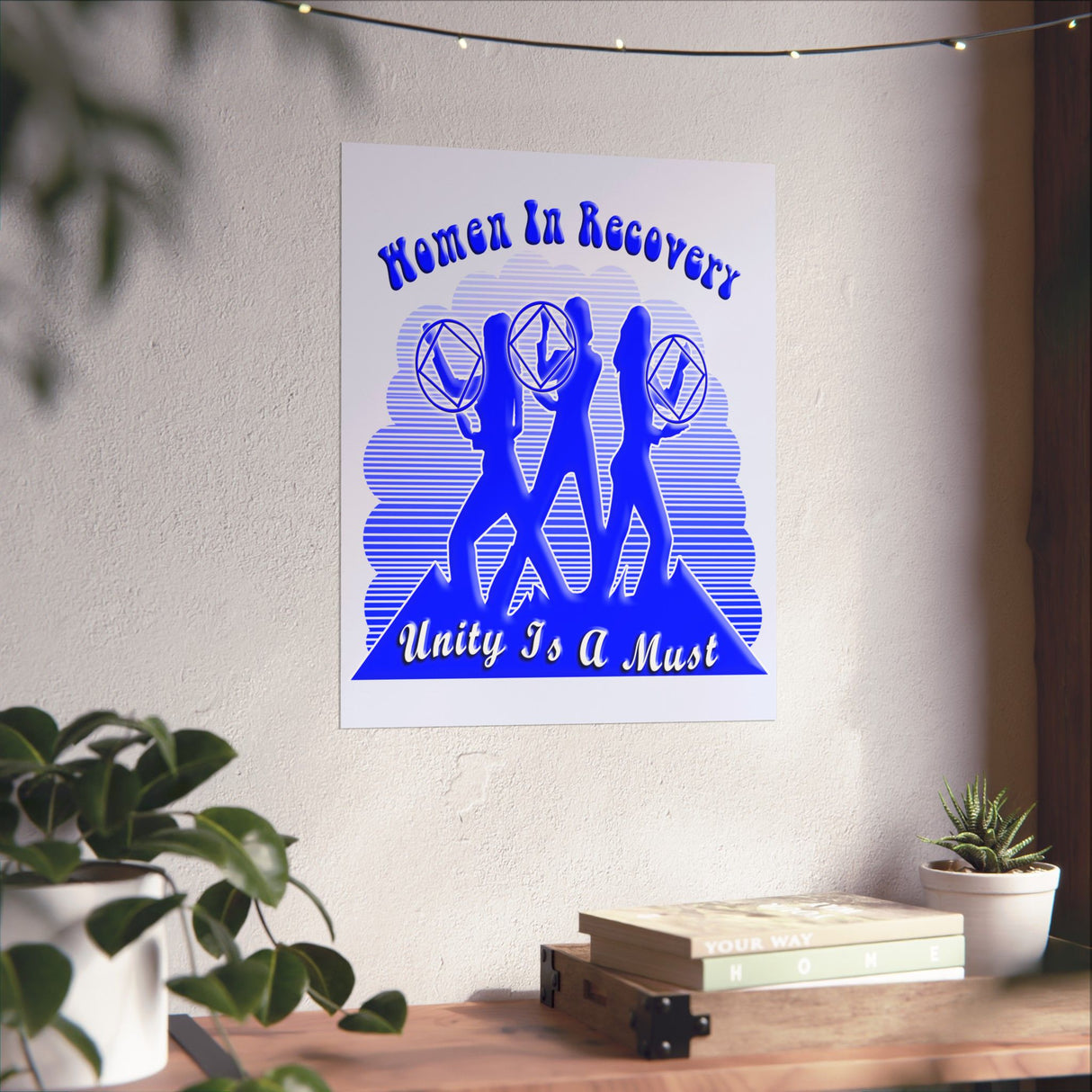 Women In Recovery  Vertical Posters