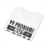 99 problems But Drugs Ain't 1 dtg V-Neck Tee