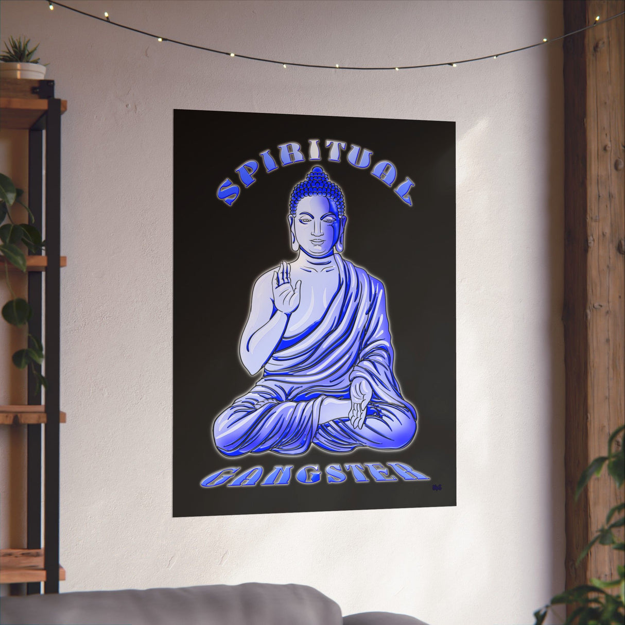 Spiritual Gangster Vertical Posters