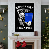 Recovery Or Relapse Vertical Posters