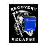 Recovery Or Relapse Vertical Posters