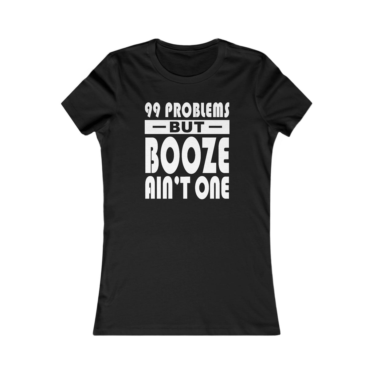 aalt- 99 Problems Women's dtg Tee