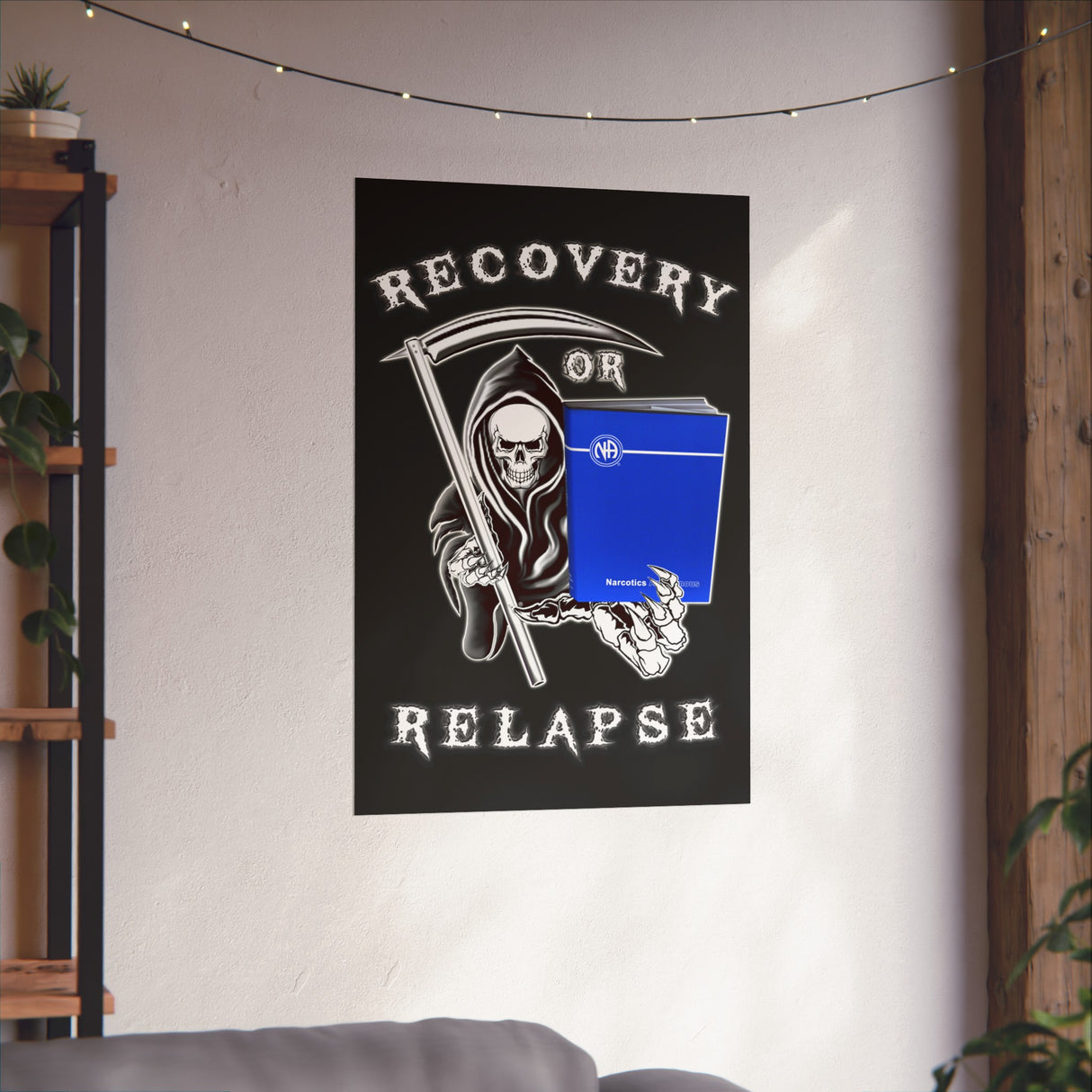 Recovery Or Relapse Vertical Posters