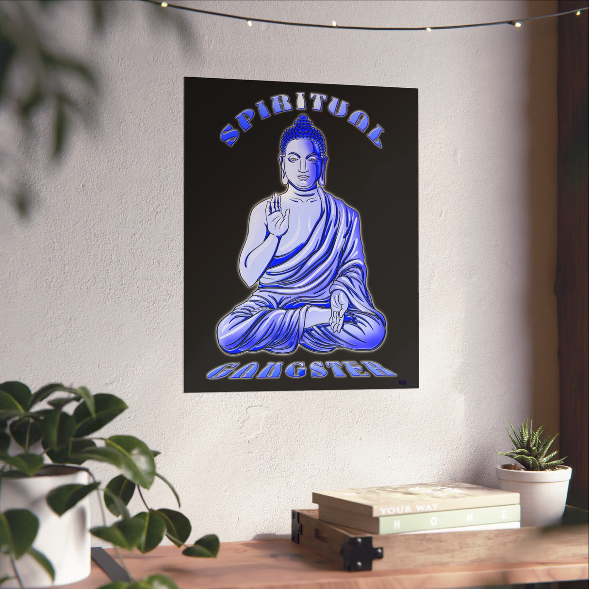 Spiritual Gangster Vertical Posters