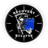 Recovery Or Relapse Wall Clock