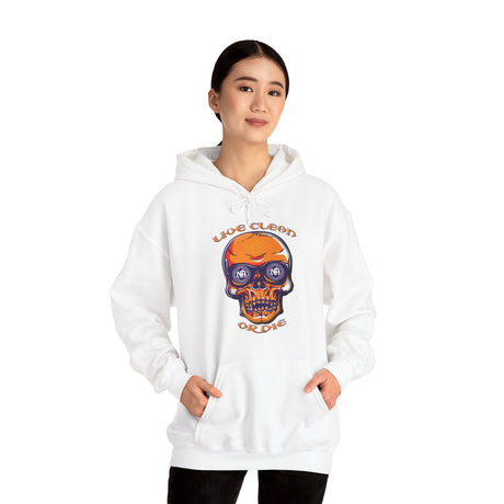 Live Clean Or Die Skull dtg Hoodie