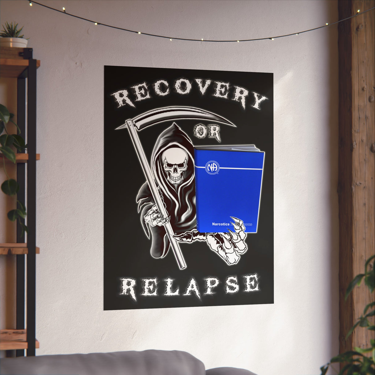 Recovery Or Relapse Vertical Posters