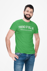 Custom Friend Of Bill W Sober Date Unisex Tee