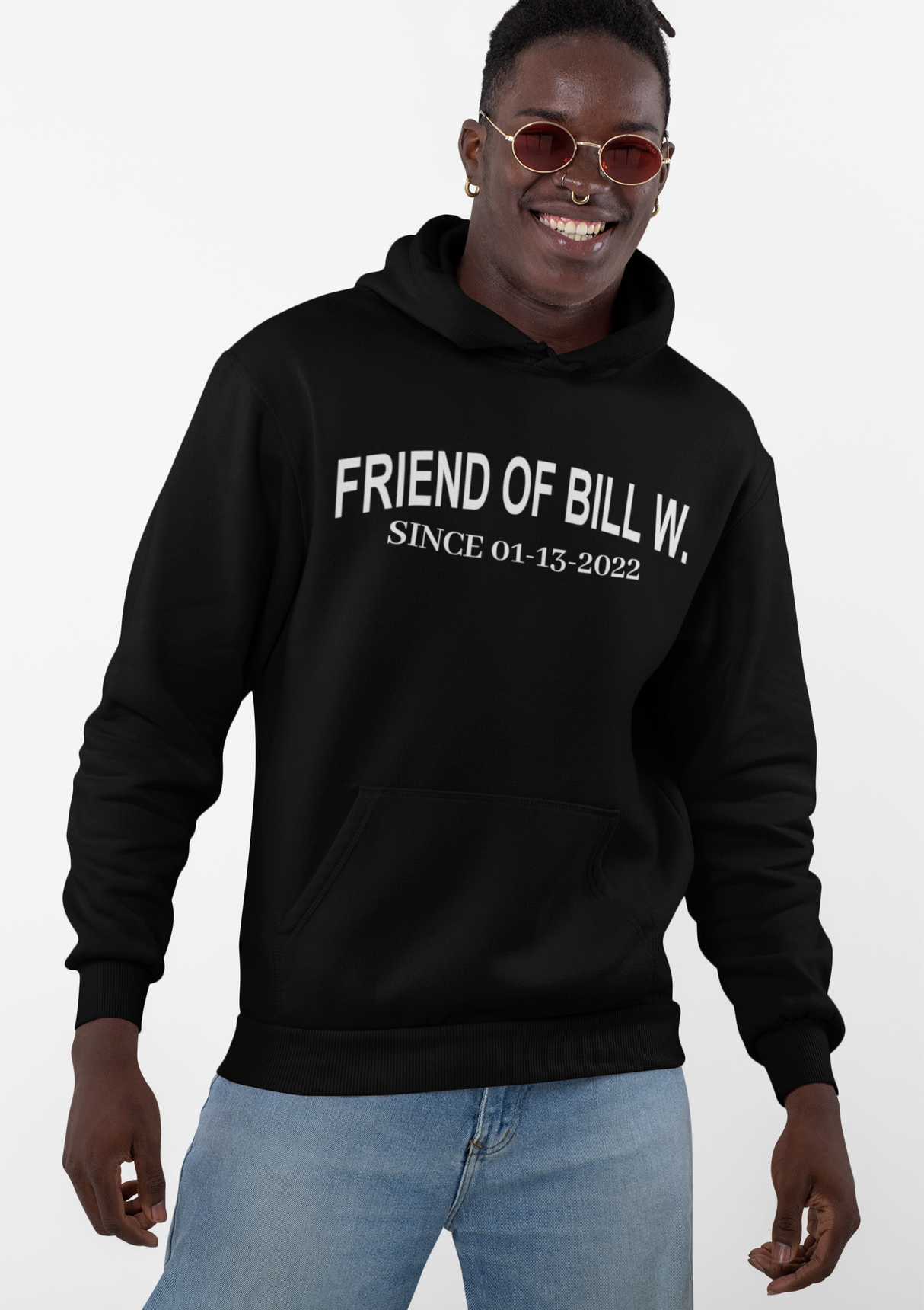 Custom Friend Of Bill W Sober Date Hoodie