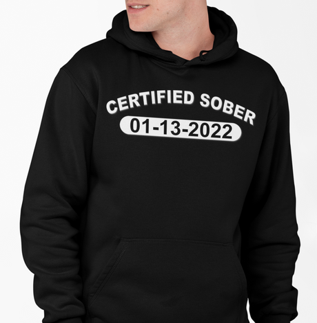 Custom AA Certified Sober Date Hoodie