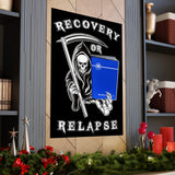 Recovery Or Relapse Vertical Posters