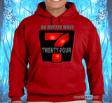 24/7 No Matter What Hoodie