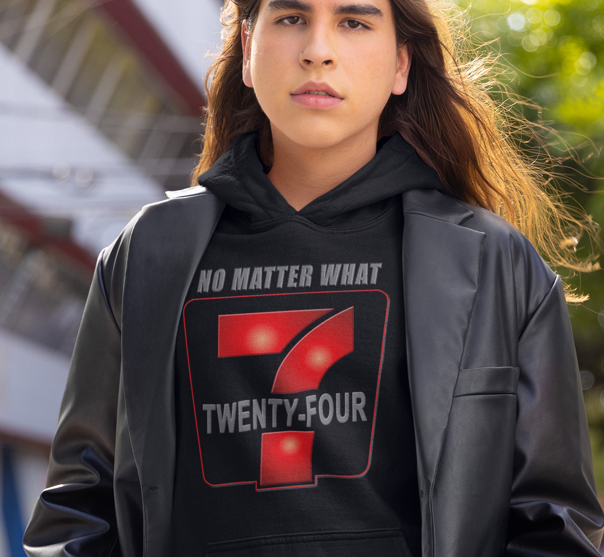 24/7 No Matter What  dtg Hoodie