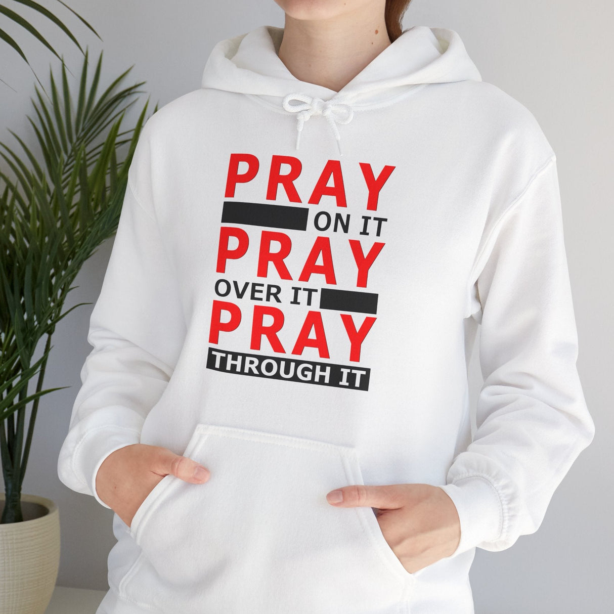 Pray Through It dtg Hoodie
