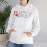 Believe In Yourself dtg Hoodie