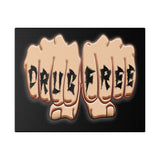 Drug Free Fist Polyester Canvas