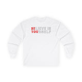 Believe In Yourself Long Sleeve dtg Tee