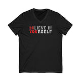 Believe In Yourself - Be You dtg V-Neck Tee