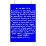 We Do Recover  Vertical Posters